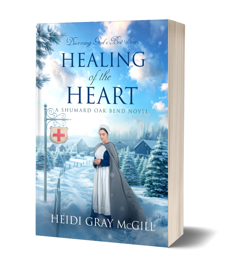 Healing of the Heart: A Shumard Oak Bend Novel - Discerning God’s Best Book 4 - PAPERBACK