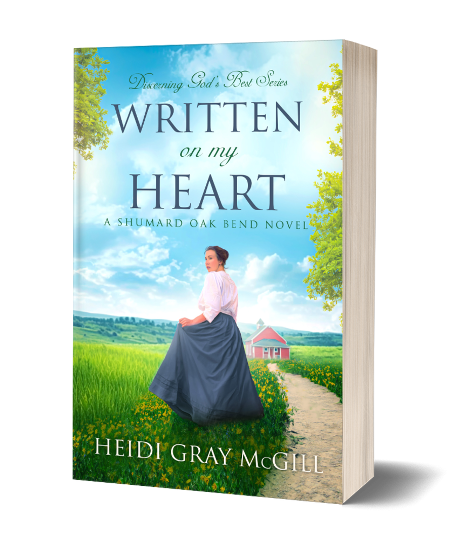Written on My Heart: A Shumard Oak Bend Novel (Discerning God’s Best Book 5)