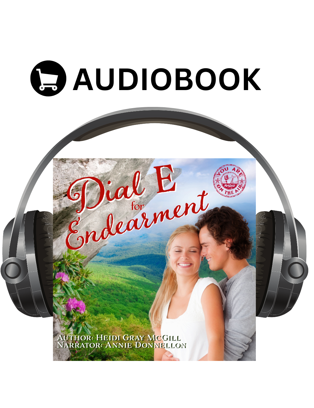 Dial E for Endearment: Sweet Christian Contemporary Romance Novella (You Are on the Air, Book 4) - AUDIOBOOK